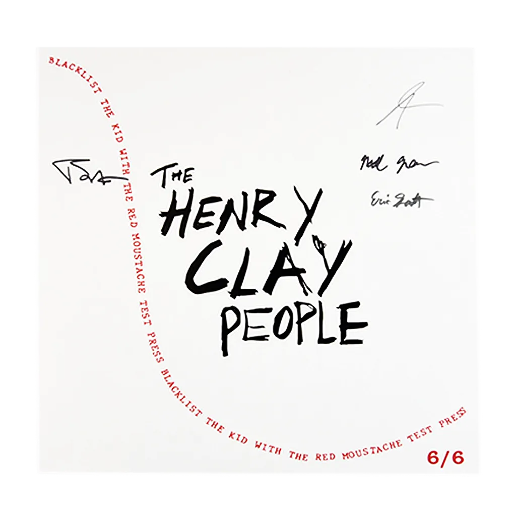 Signed The Henry Clay People 'Blacklist' 12" Vinyl Test Pressing